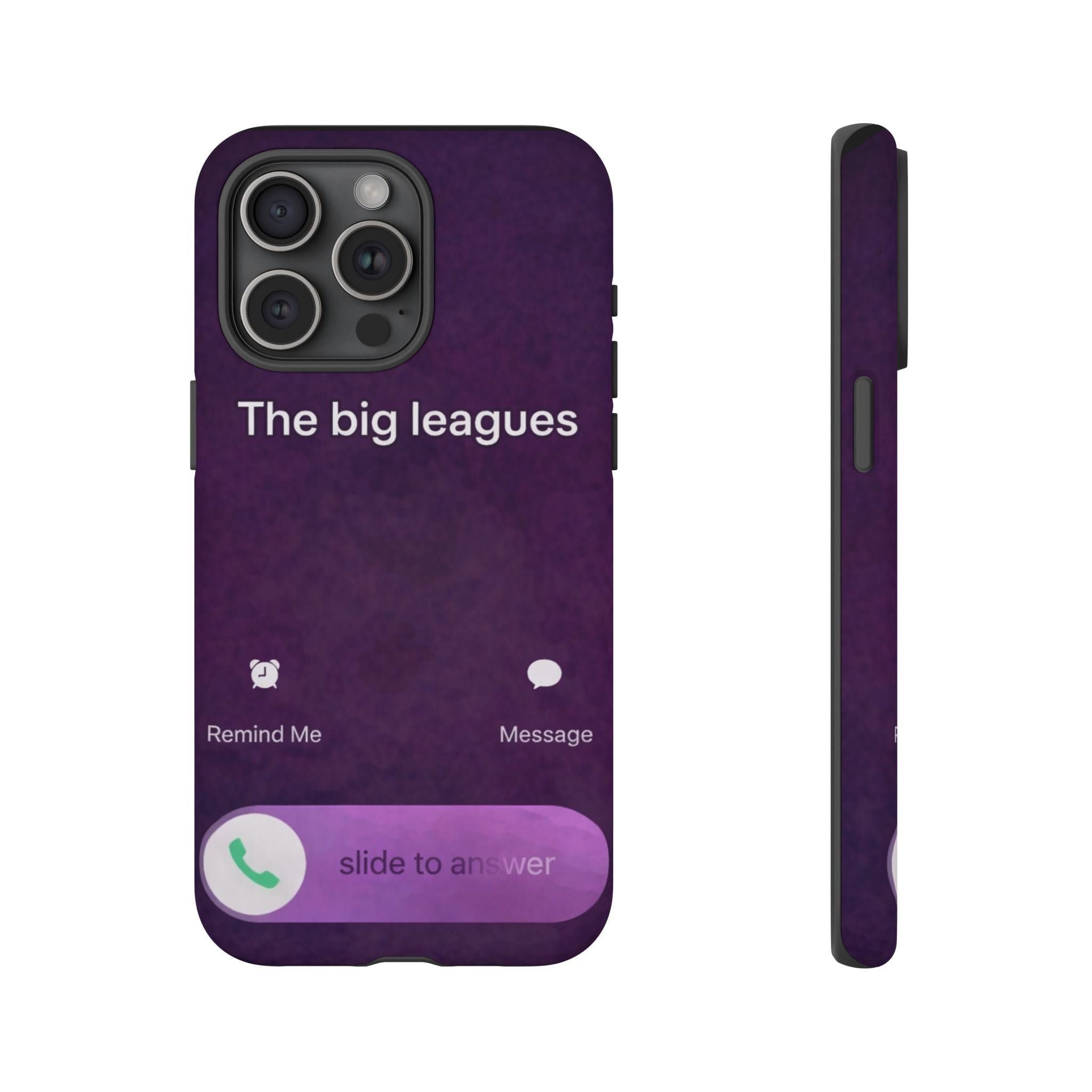 THE BIG LEAGUES PHONE CASE