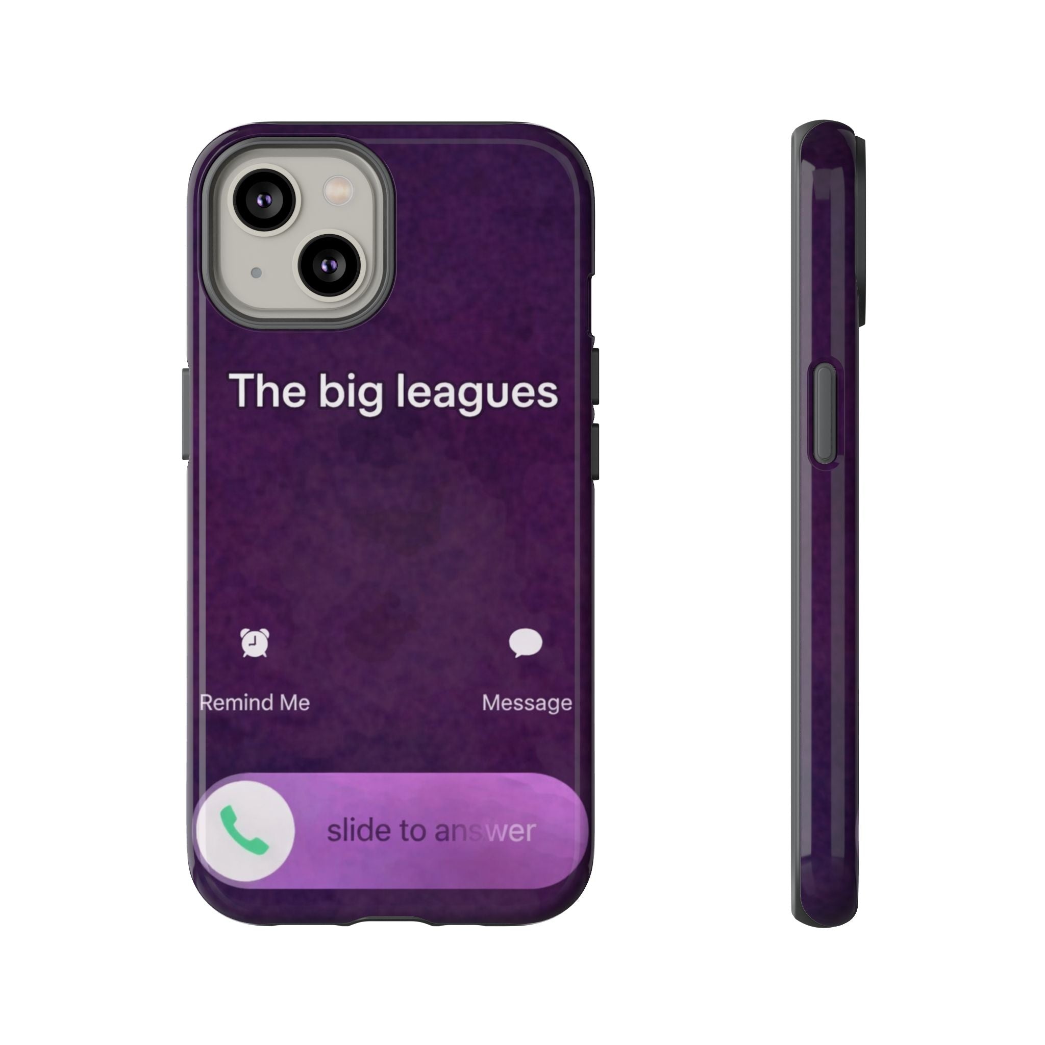 THE BIG LEAGUES PHONE CASE