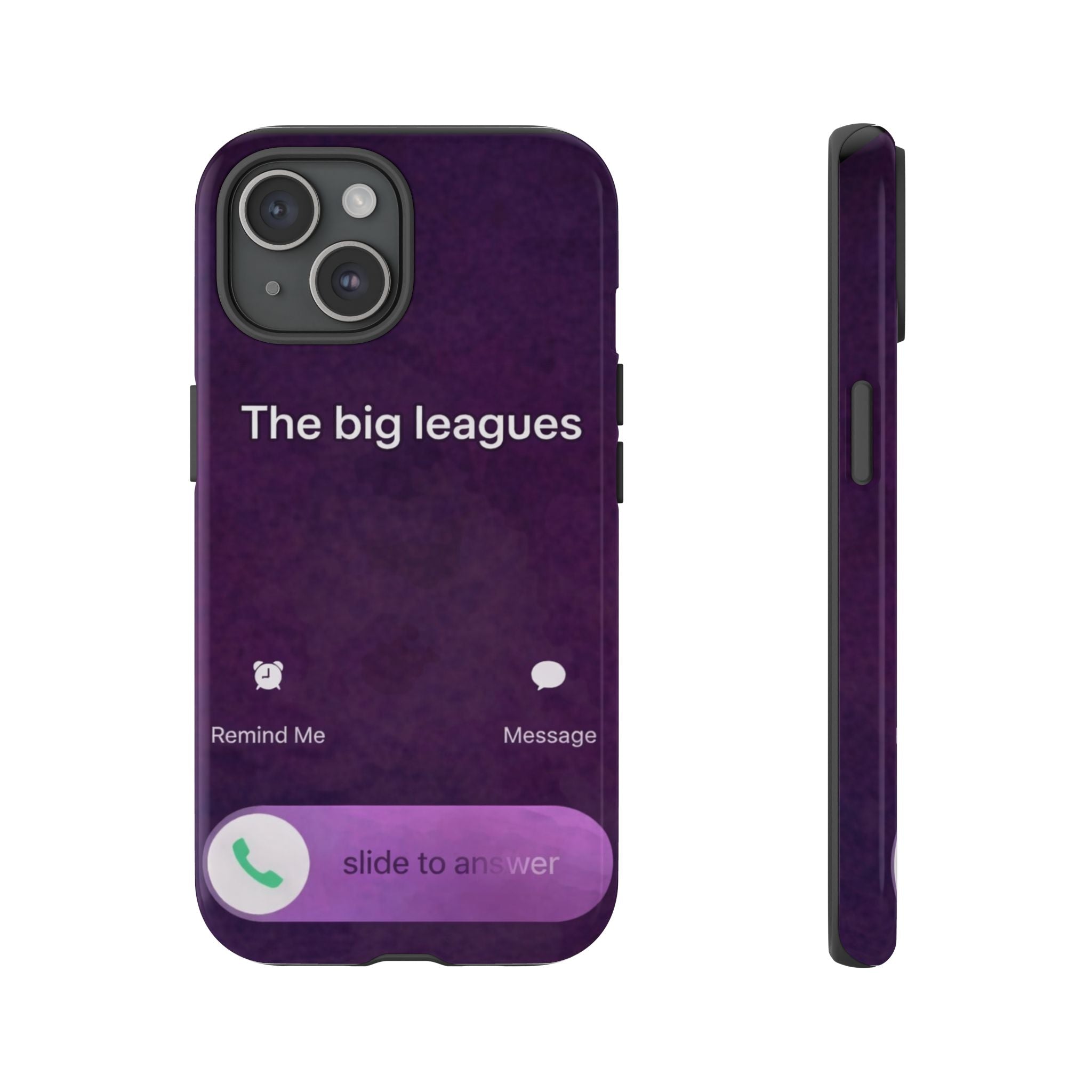 THE BIG LEAGUES PHONE CASE