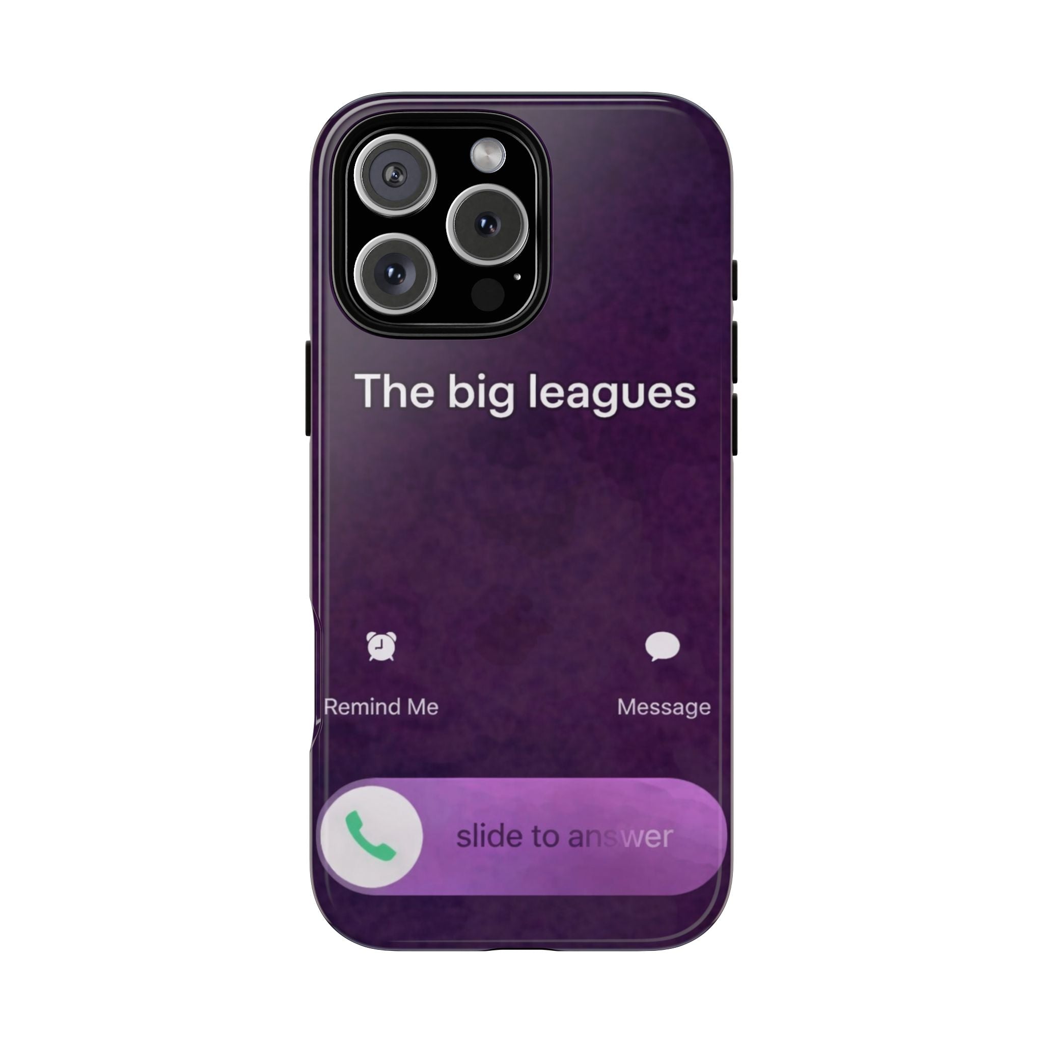 THE BIG LEAGUES PHONE CASE