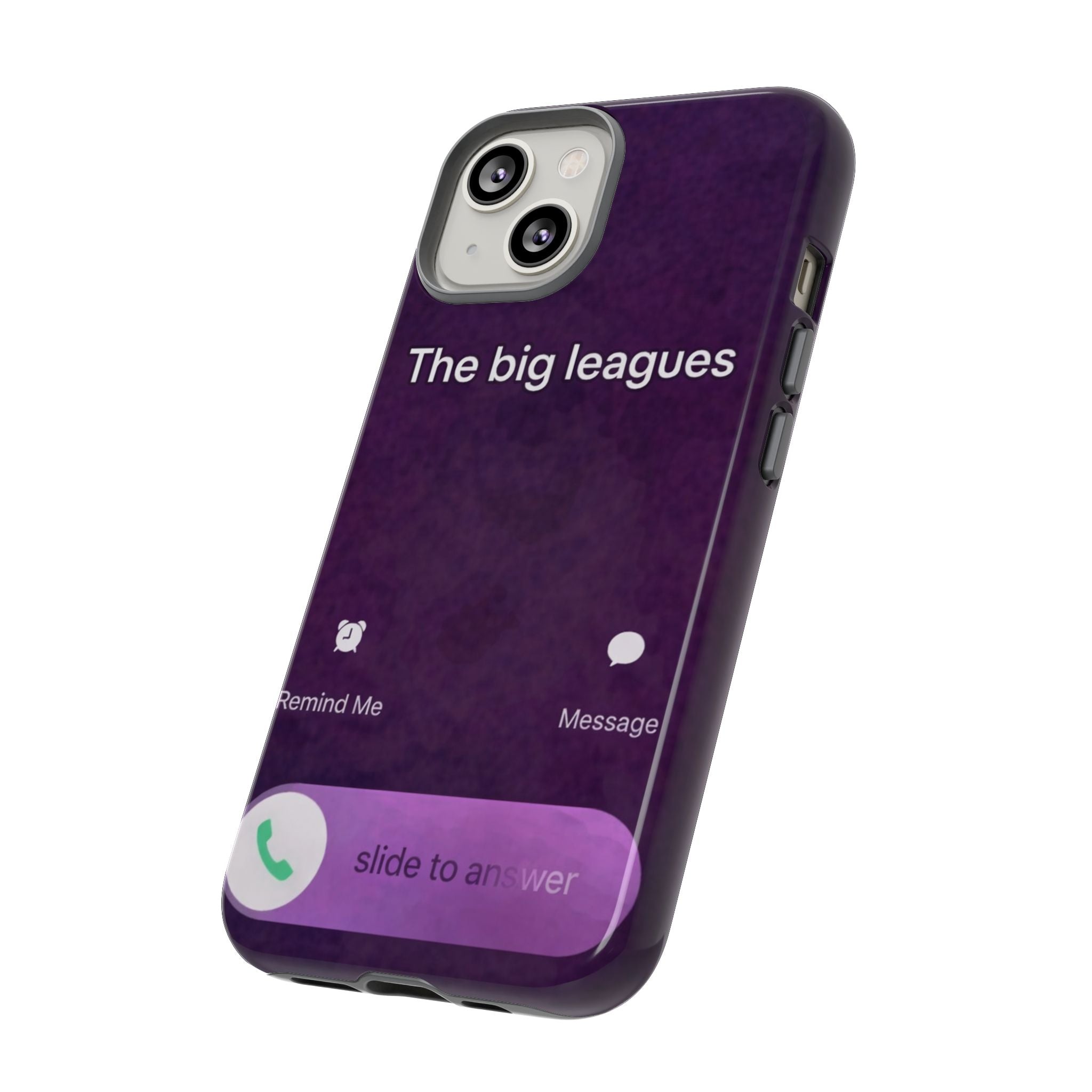 THE BIG LEAGUES PHONE CASE