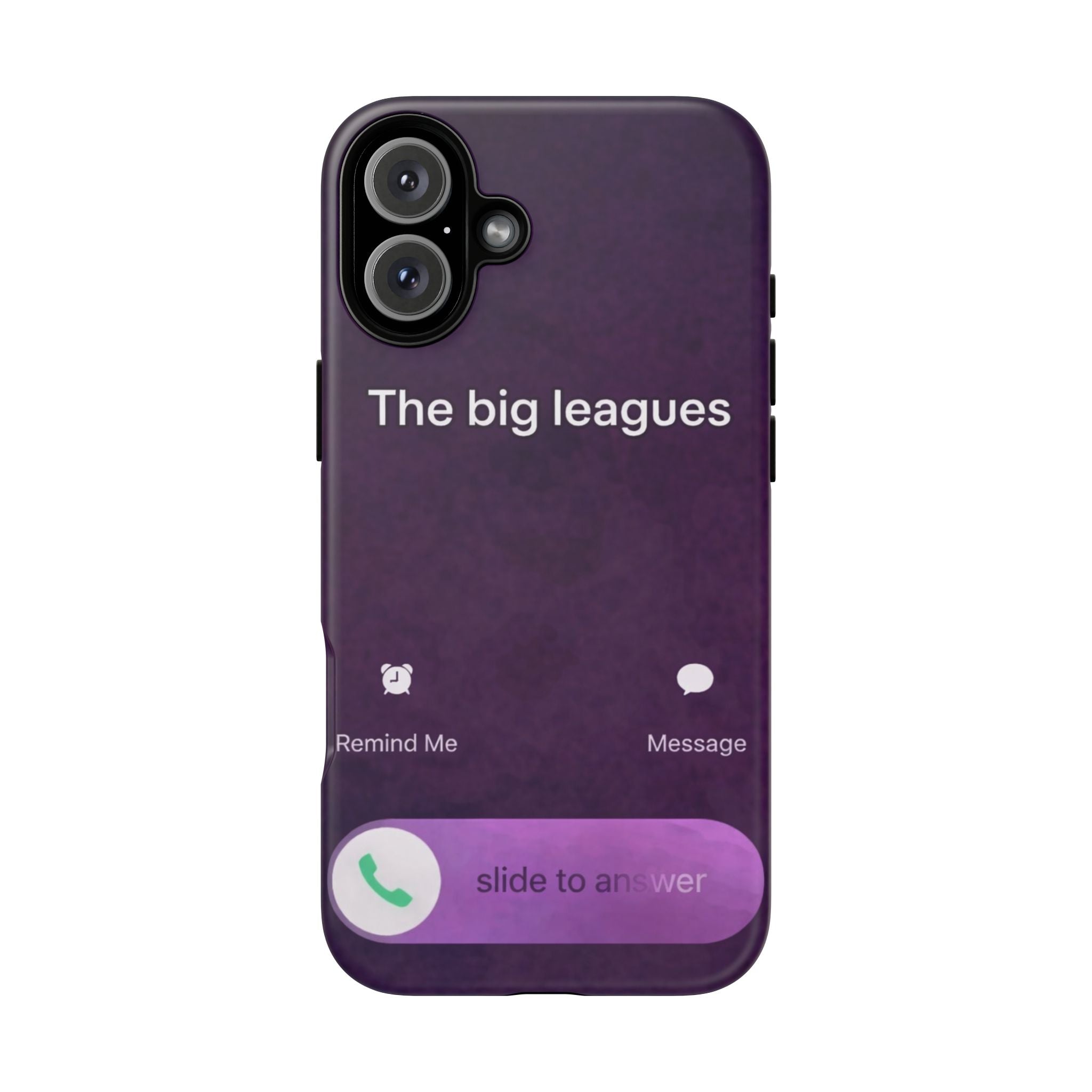THE BIG LEAGUES PHONE CASE