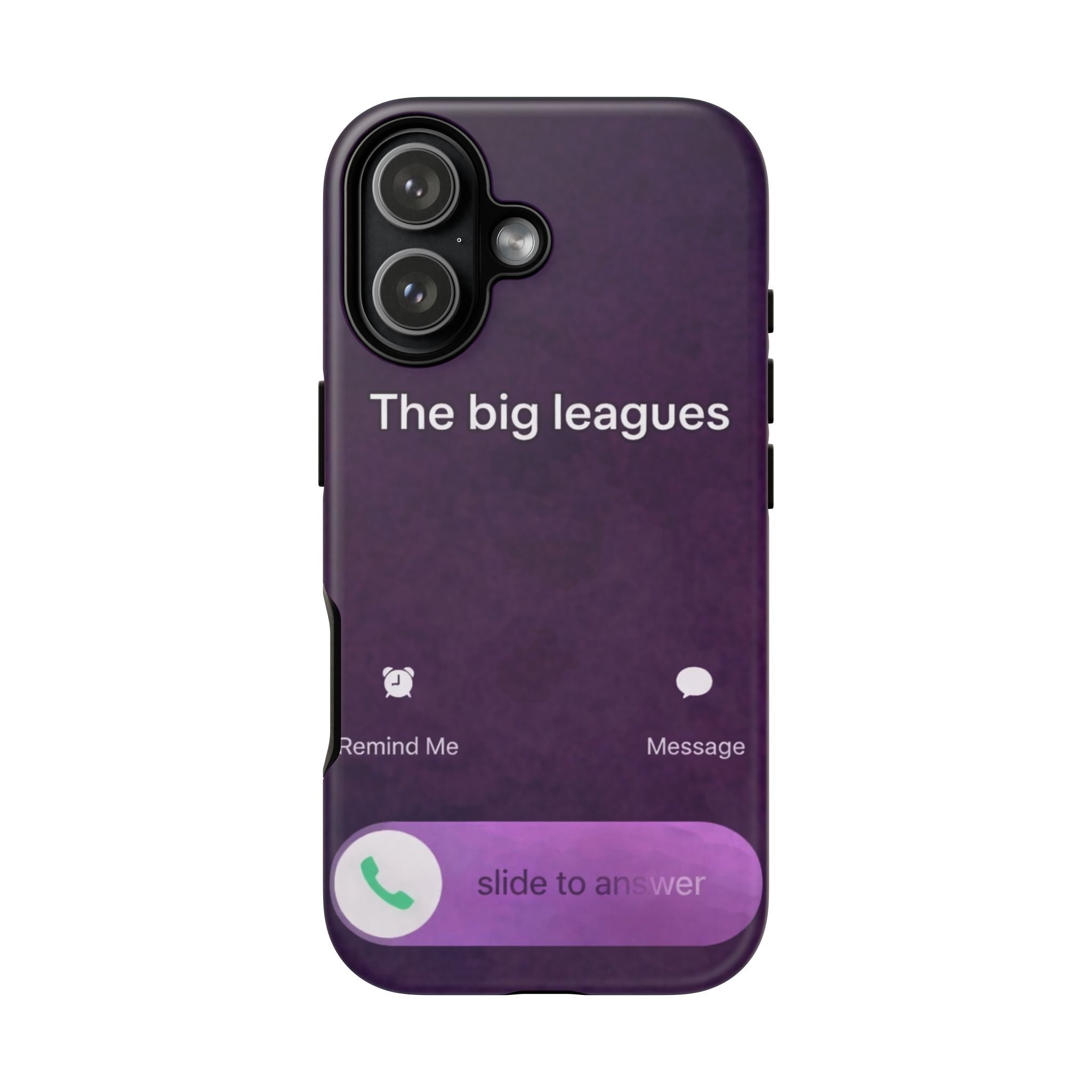 THE BIG LEAGUES PHONE CASE