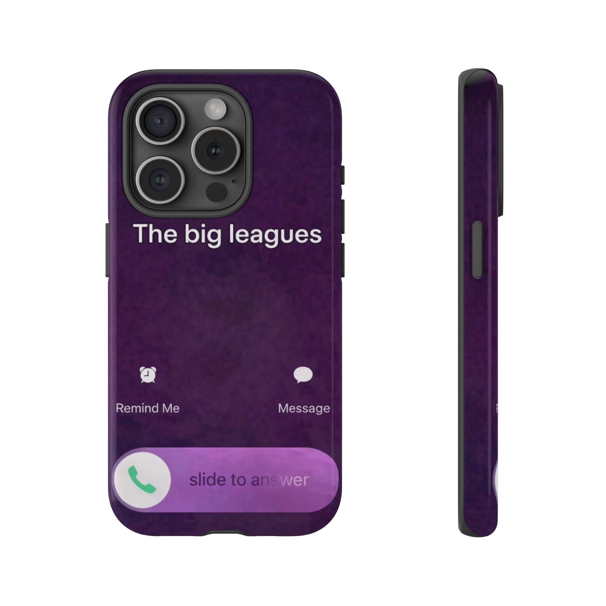 THE BIG LEAGUES PHONE CASE