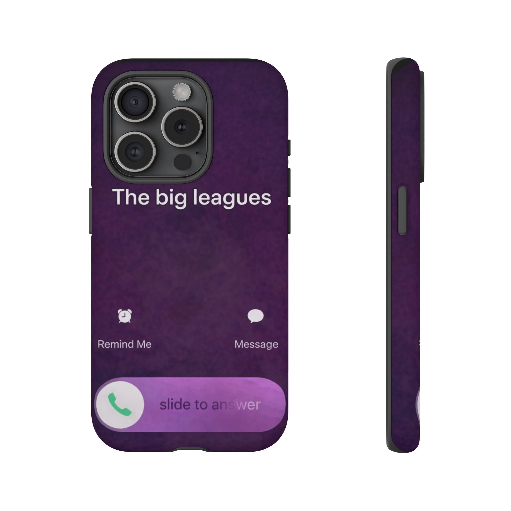 THE BIG LEAGUES PHONE CASE