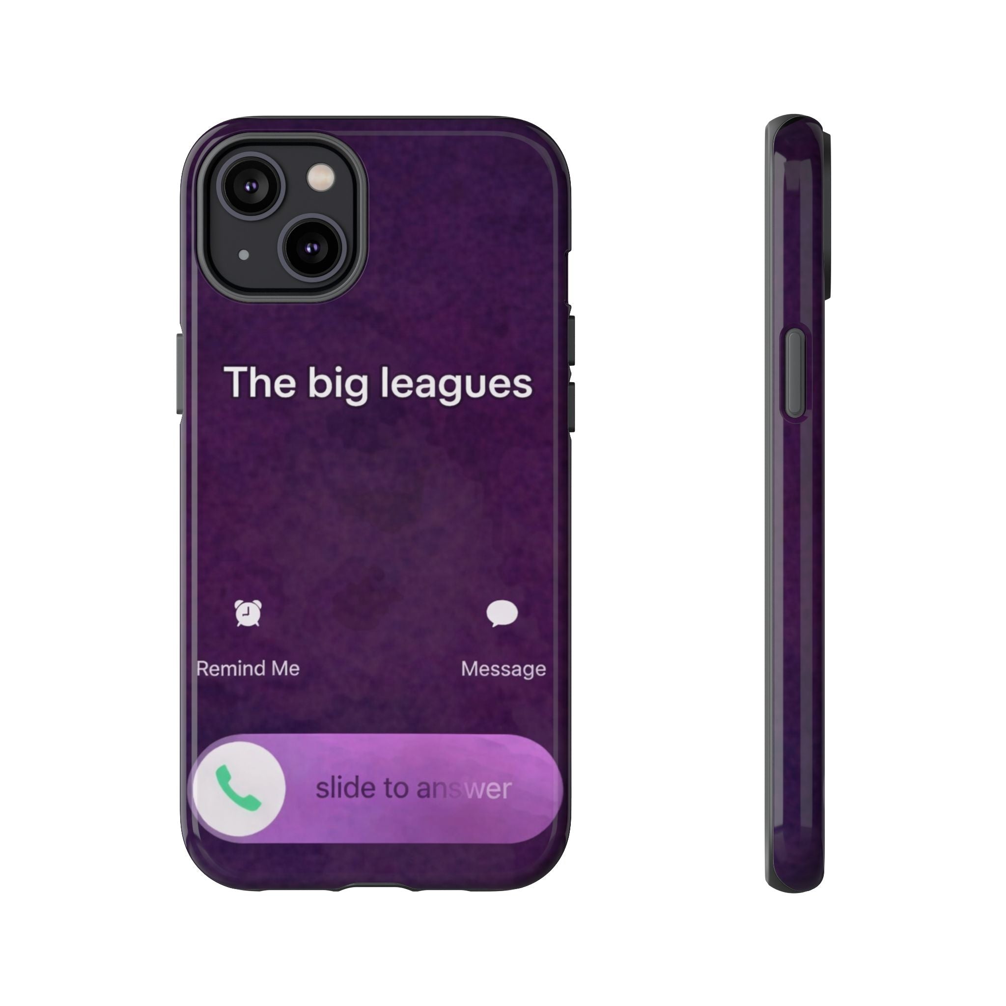 THE BIG LEAGUES PHONE CASE