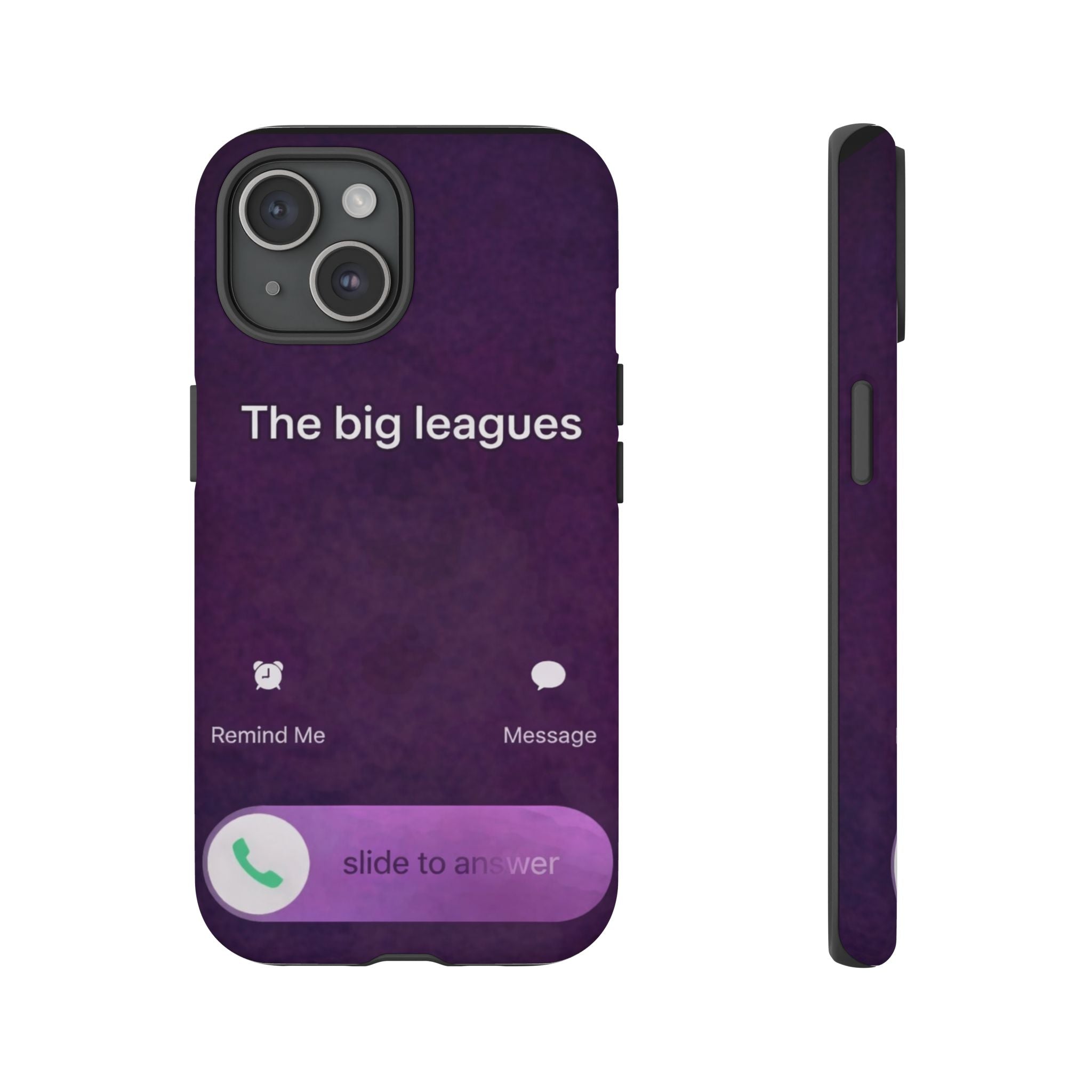 THE BIG LEAGUES PHONE CASE